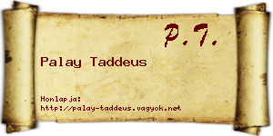 Palay Taddeus névjegykártya